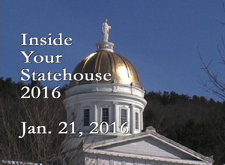 Inside Your Statehouse 2016 Jan. 21, 2016
